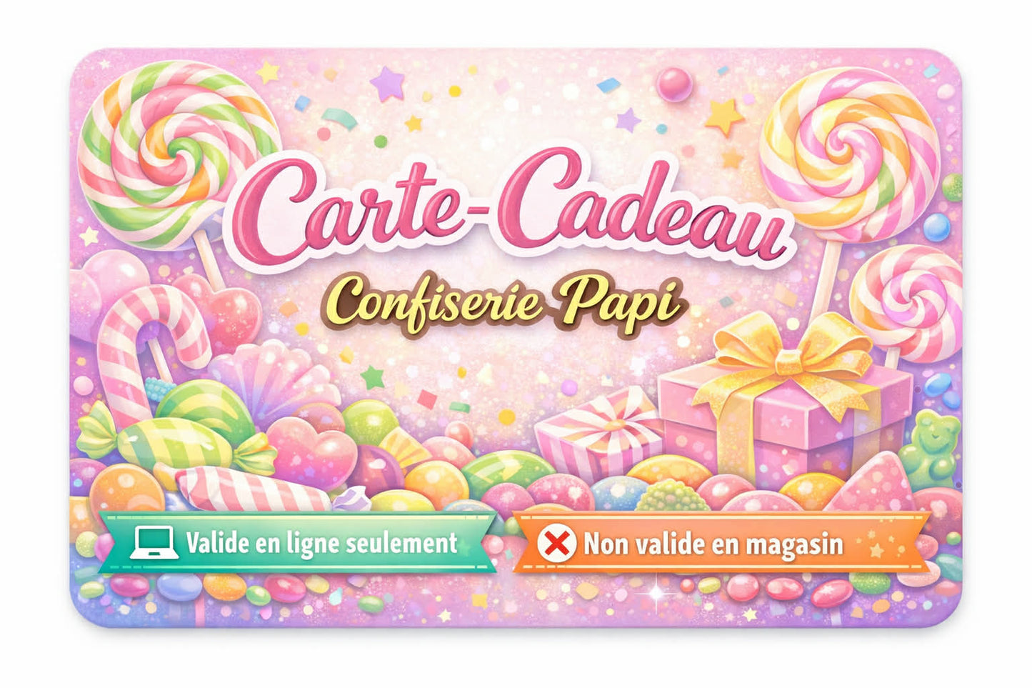 Carte-cadeau Confiserie Papi