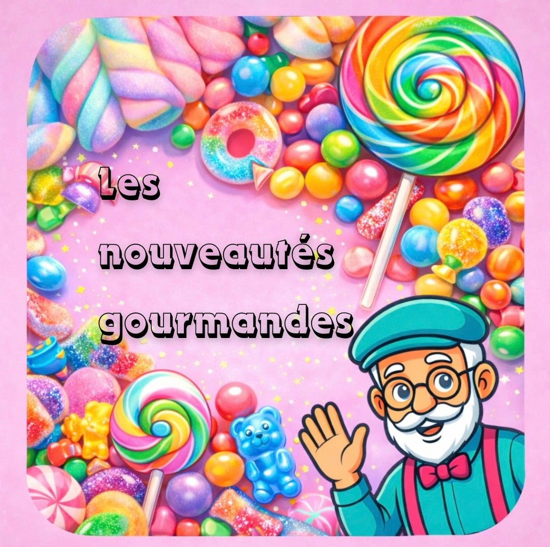 Les nouveautés gourmandes
