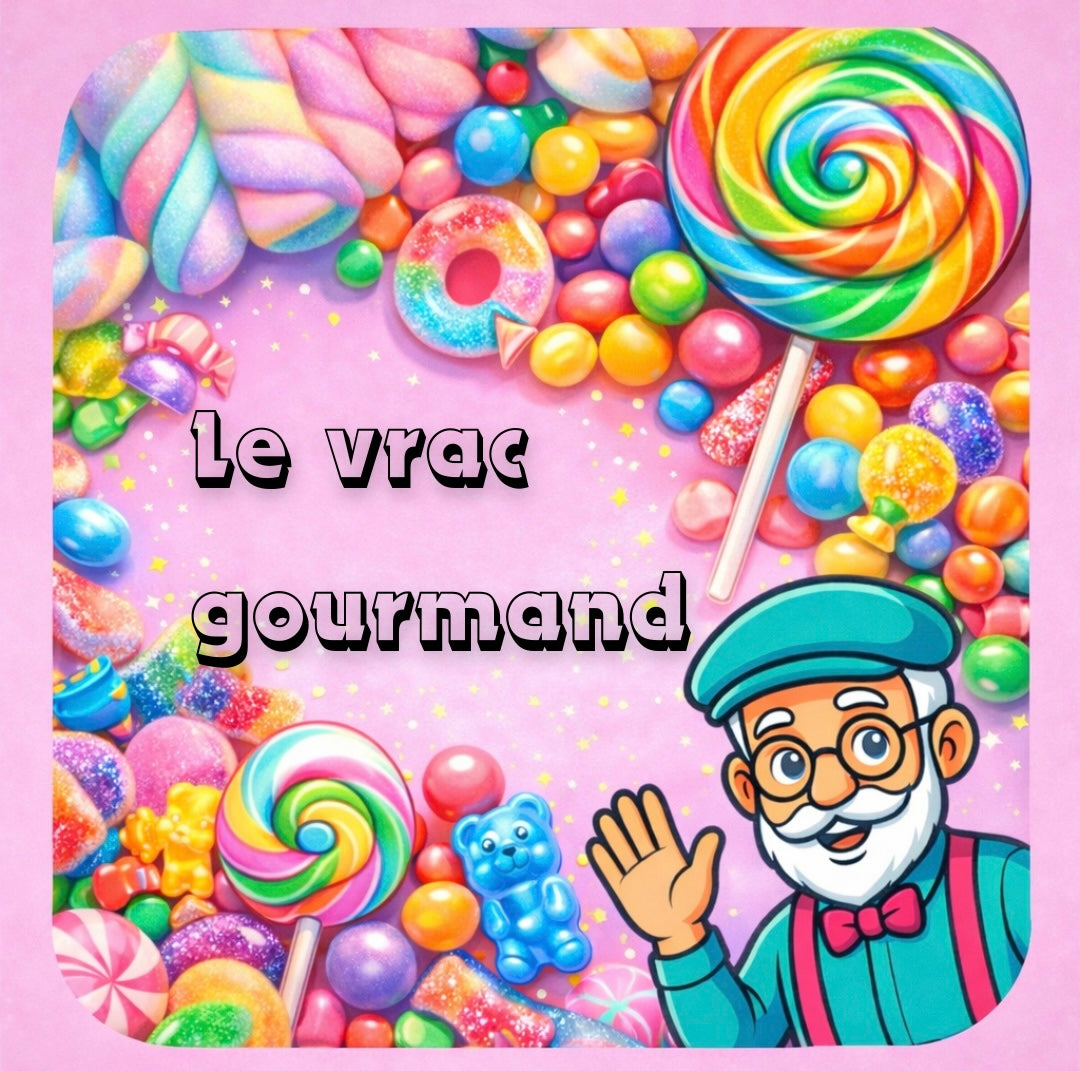 Le vrac gourmand