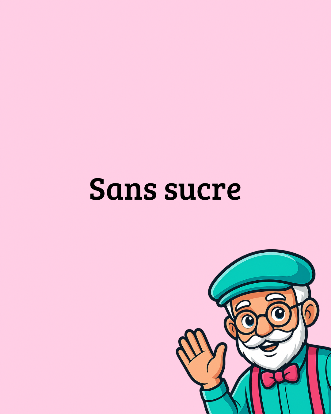 Sans sucre